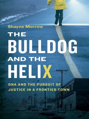 cover image of The Bulldog and the Helix
